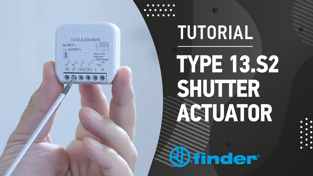 Tutorial - TYPE 13.S2 SHUTTER ACTUATOR